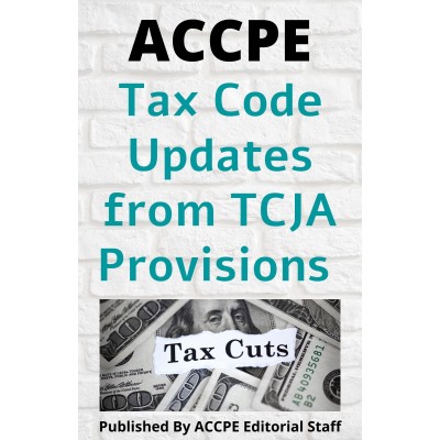 Tax Code Updates from Tax Cuts and Jobs Act Provisions 2022